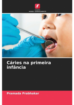Cáries na primeira infância