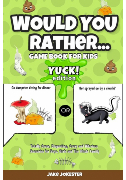 Would You Rather Game Book for Kids