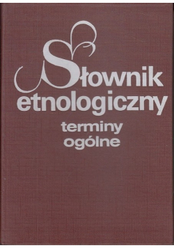Słownik etnologiczny terminy ogólne