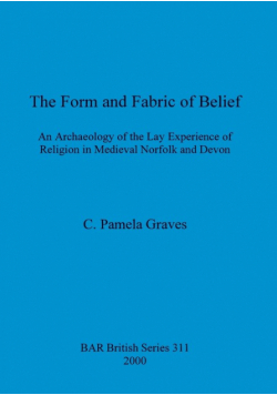 The Form and Fabric and Belief