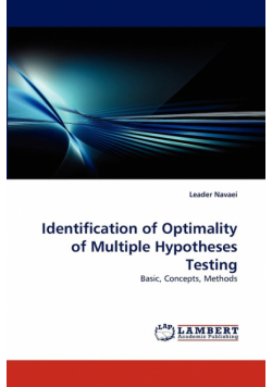 Identification of Optimality of Multiple Hypotheses Testing