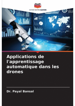 Applications de l'apprentissage automatique dans les drones