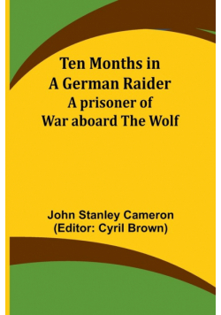 Ten Months in a German Raider
