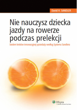 Nie nauczysz dziecka jazdy na rowerze podczas prelekcji