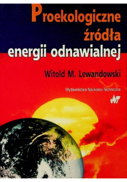 Proekologiczne źródła energii odnawialnej