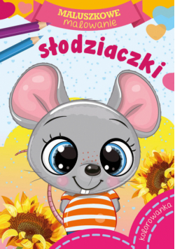 Maluszkowe malowanie Słodziaczki