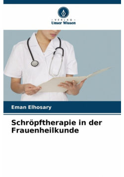 Schröpftherapie in der Frauenheilkunde