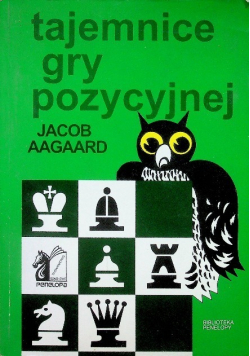 Tajemnice gry pozycyjnej