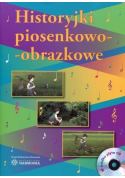 Historyjki piosenkowo-obrazkowe w.2017 bez CD