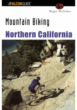 Mountain Biking Northern California, First Edition