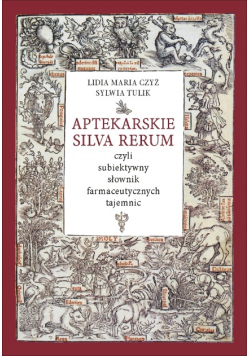 Aptekarskie Silva Rerum