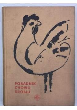 Poradnik chowu drobiu
