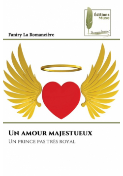 Un amour majestueux