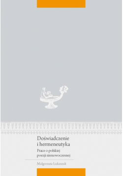 Doświadczenie i hermeneutyka