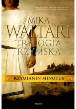 Trylogia Rzymska Rzymianin Minutus