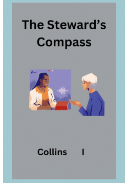 The Steward's Compass