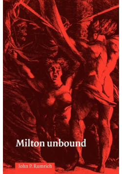 Milton Unbound