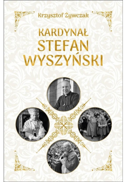 Kardynał Stefan Wyszyński