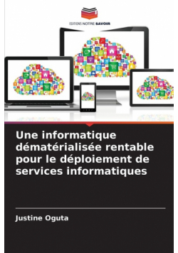 Une informatique dématérialisée rentable pour le déploiement de services informatiques