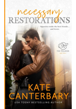 Necessary Restorations