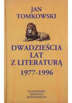 Dwadzieścia lat z literaturą 1977 do 1996