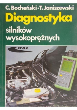 Diagnostyka silników wysokoprężnych