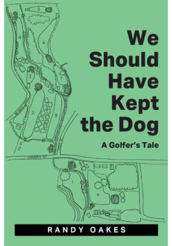 We Should Have Kept the Dog