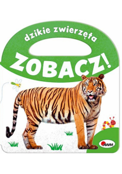 Dzikie zwierzęta. Zobacz!