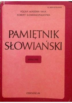 Pamiętnik Słowiański tom XXXV rok 1985