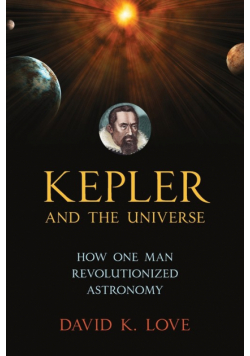 Kepler and the Universe