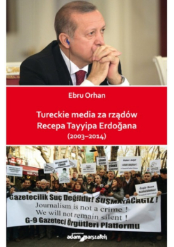 Tureckie media za rządów Recepa Tayyipa Erdogana