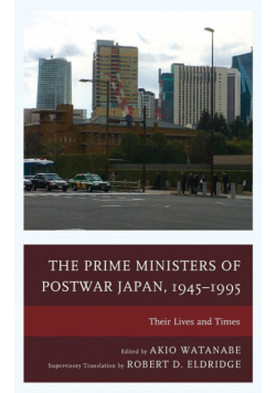 The Prime Ministers of Postwar Japan, 1945-1995