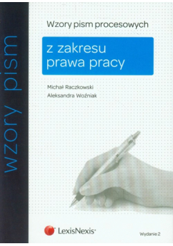 Wzory pism procesowych z zakresu prawa pracy