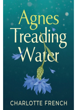 Agnes, Treading Water