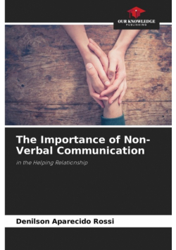 The Importance of Non-Verbal Communication
