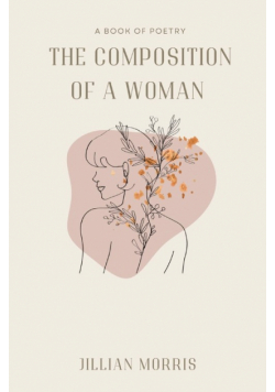 The Composition of a Woman