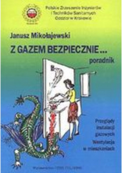 Z gazem bezpiecznie