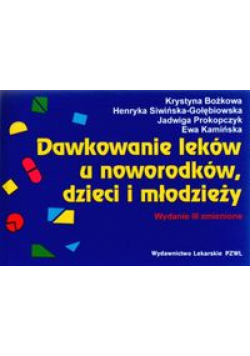 Dawkowanie leków u noworodków dzieci i młodzieży