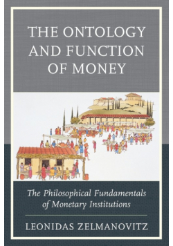 The Ontology and Function of Money