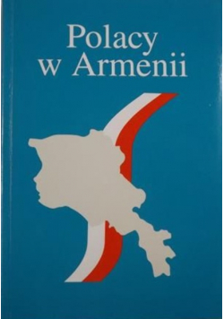 Polacy w Armenii