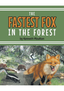 The Fastest Fox in the Forest
