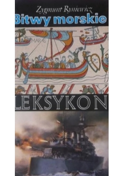 Bitwy morskie. Leksykon