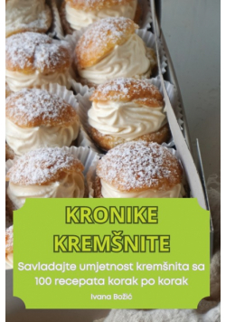 Kronike Kremšnite