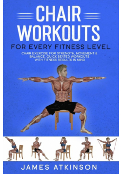 Chair workouts for every fitness level