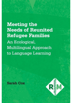 Meeting the Needs of Reunited Refugee Families