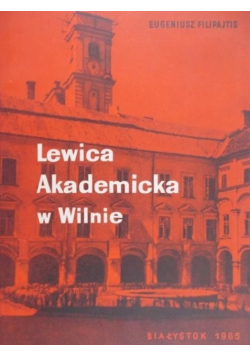 Lewica Akademicka w Wilnie