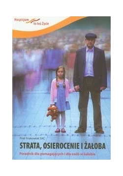 Strata osierocenie i żałoba