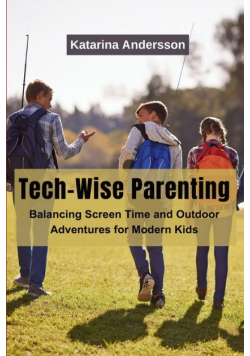 Tech-Wise Parenting