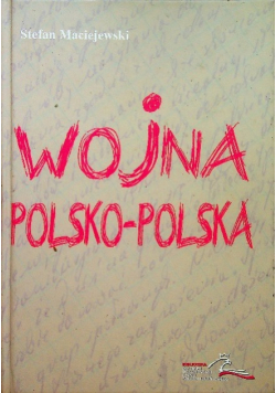 Wojna polsko polska Dziennik 1980-1983