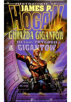 Gwiazda gigantów Tom III trylogii gigantów
